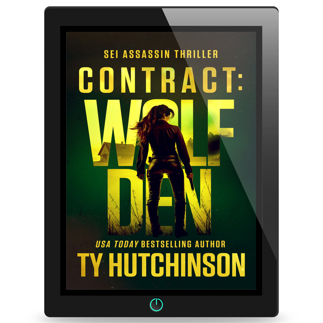 Contract Wolf Den by Ty Hutchinson. A female assassin thriller set internationally. Sei Assassin Series.