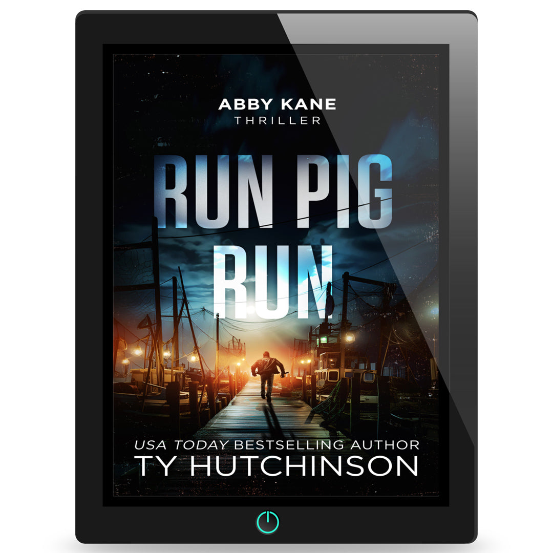 Run Pig Run by Ty Hutchinson. An Abby Kane FBI thriller. Strong female lead.