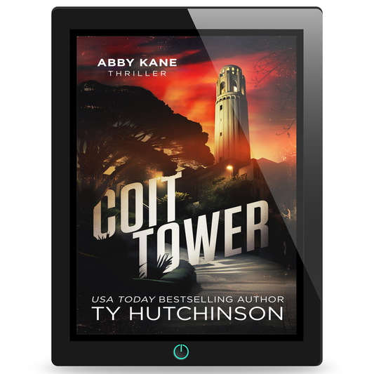 Coit Tower: Abby Kane FBI Thriller by Ty Hutchinson