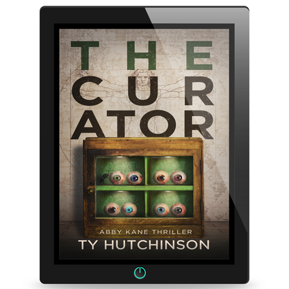 The Curator: Abby Kane FBI Thriller by Ty Hutchinson