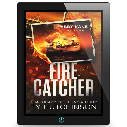 Fire Catcher: Abby Kane FBI Thriller by Ty Hutchinson